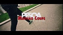 Pesoa - “Mauvais Coups“ (Clip Officiel)