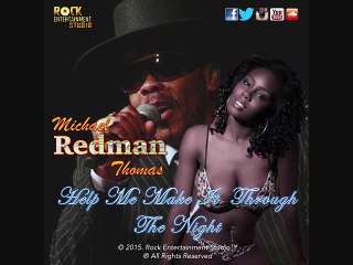 help me make it through the night by Mr Redman