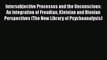 [Read book] Intersubjective Processes and the Unconscious: An Integration of Freudian Kleinian