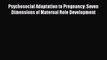 [Read book] Psychosocial Adaptation to Pregnancy: Seven Dimensions of Maternal Role Development