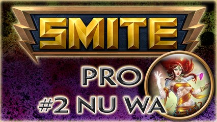 **Smite Pro** #2 Nu Wa Guida Ita e Gameplay
