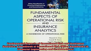 FREE EBOOK ONLINE  Fundamental Aspects of Operational Risk and Insurance Analytics A Handbook of Operational Full Free