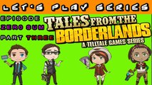 Tales From The Borderlands Let's Play Series (Zer0 Sum) Episode 1 Part 3 (Xbox360)