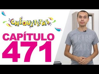 Chiquititas Capítulo 471 Segunda (04/05/15)  Completo HD  SBT