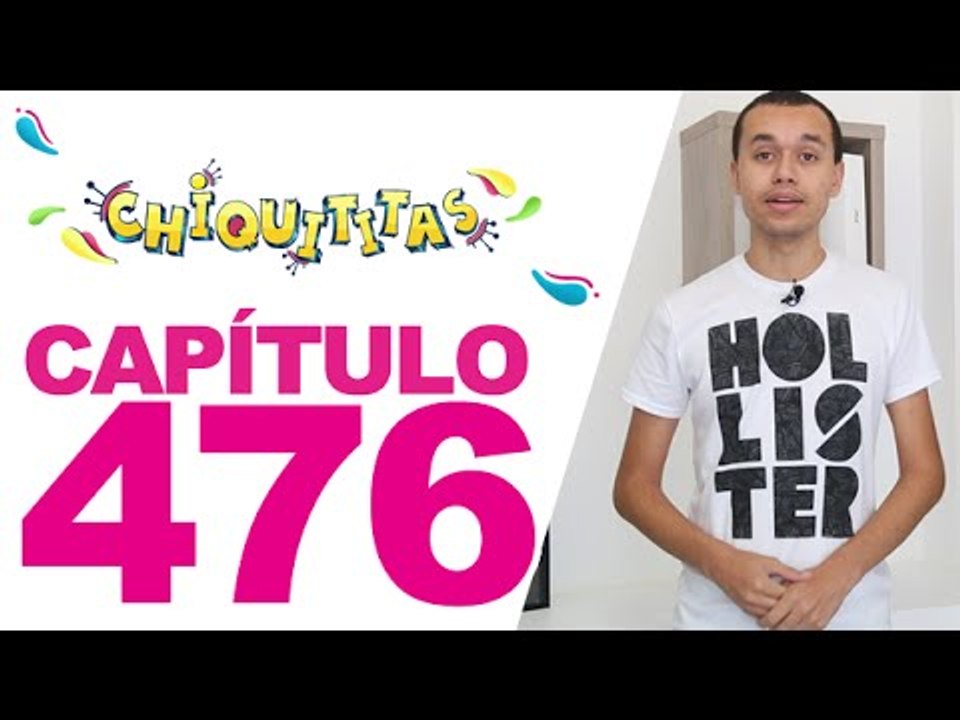 Chiquititas Capítulo 476 Segunda 11/05/15
