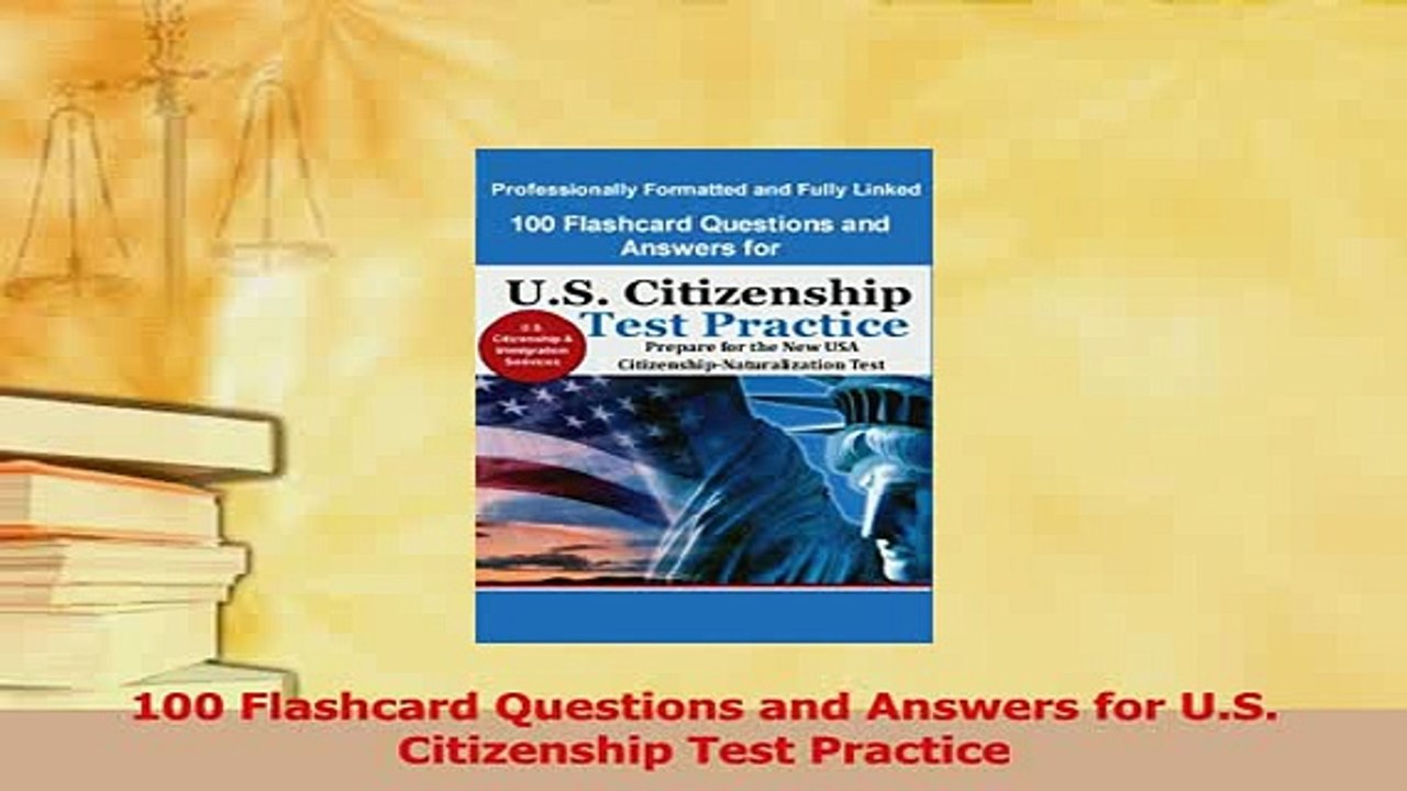 PDF  100 Flashcard Questions and Answers for US Citizenship Test Practice Download Online
