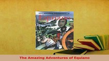 PDF  The Amazing Adventures of Equiano  Read Online