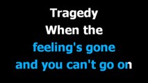 Tragedy   Bee Gees - Karaoke version
