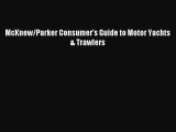 Download McKnew/Parker Consumer's Guide to Motor Yachts & Trawlers PDF Free