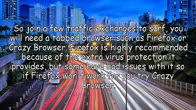 Getting the most out of Manual Traffic Exchanges.