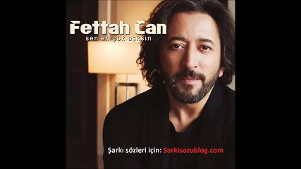 Fettah Can Bahardan Kalma Şarkı Sözü