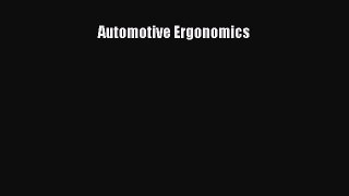 Read Automotive Ergonomics Ebook Free