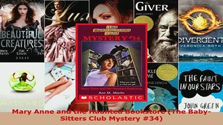 PDF  Mary Anne and the Haunted Bookstore The BabySitters Club Mystery 34 Read Online