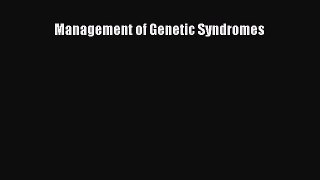 [Read book] Management of Genetic Syndromes [Download] Online