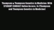 PDF Thompson & Thompson Genetics in Medicine: With STUDENT CONSULT Online Access 7e (Thompson