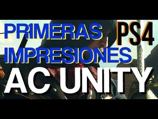 AC Unity PS4 - Gameplay Comentado en Español: Primeras Impresiones