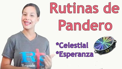 Rutinas de Pandero (Tradicionales) Celestial y Esperanza - Sarah Yuritza