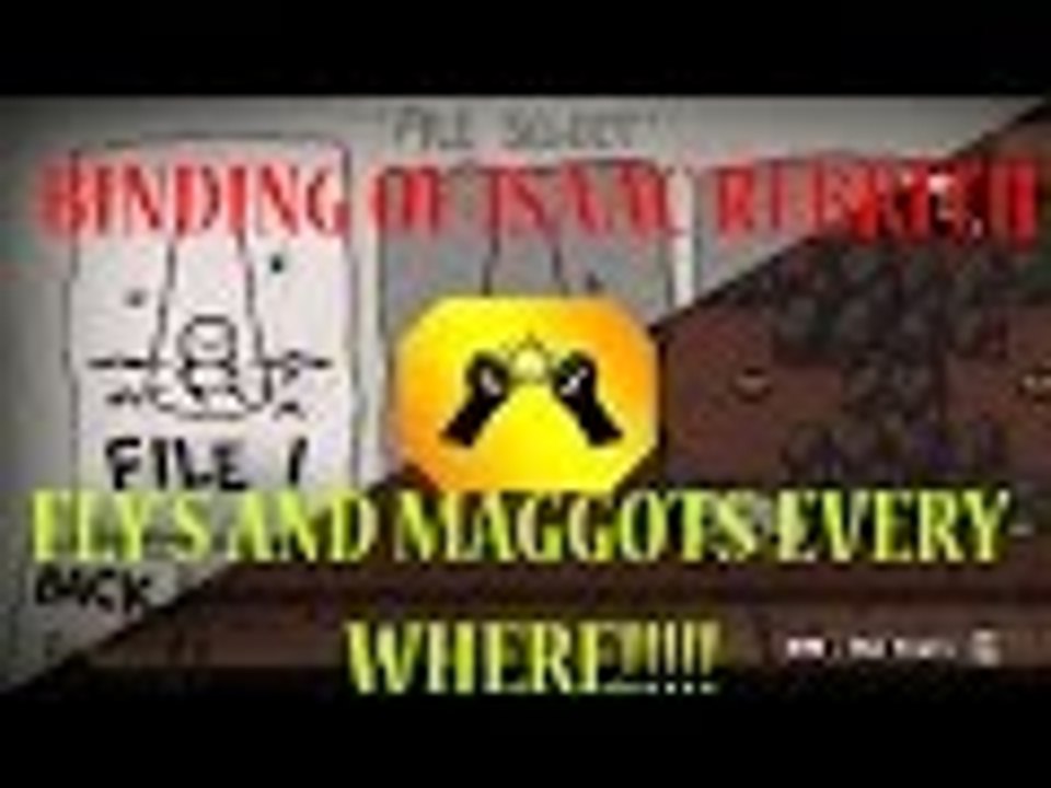MAGGOTS!!! | Binding Of Isaac Rebirth