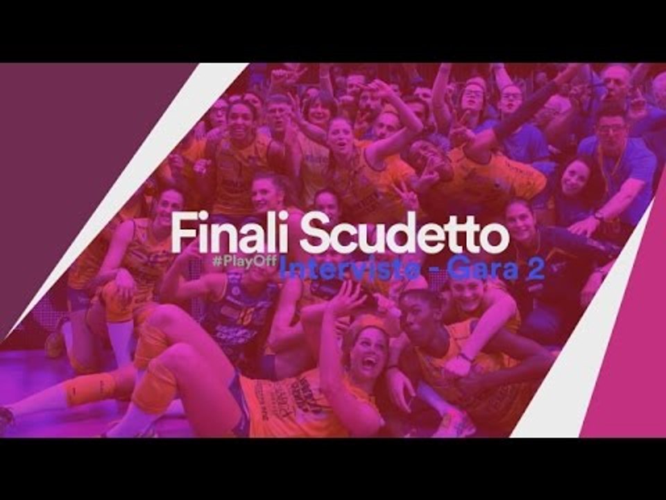 Interviste gara 2 finale - Play off Scudetto 2015/16
