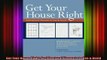 READ book  Get Your House Right Architectural Elements to Use  Avoid  FREE BOOOK ONLINE
