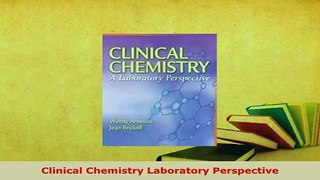 PDF  Clinical Chemistry Laboratory Perspective Ebook