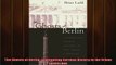 READ book  The Ghosts of Berlin Confronting German History in the Urban Landscape READ ONLINE
