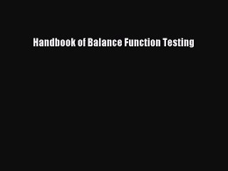 PDF Handbook of Balance Function Testing  EBook