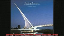 FAVORIT BOOK   Santiago Calatrava Complete Works Expanded Edition  FREE BOOOK ONLINE