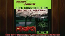 READ THE NEW BOOK   TimeSaver Standards Site Construction Details Manual  FREE BOOOK ONLINE