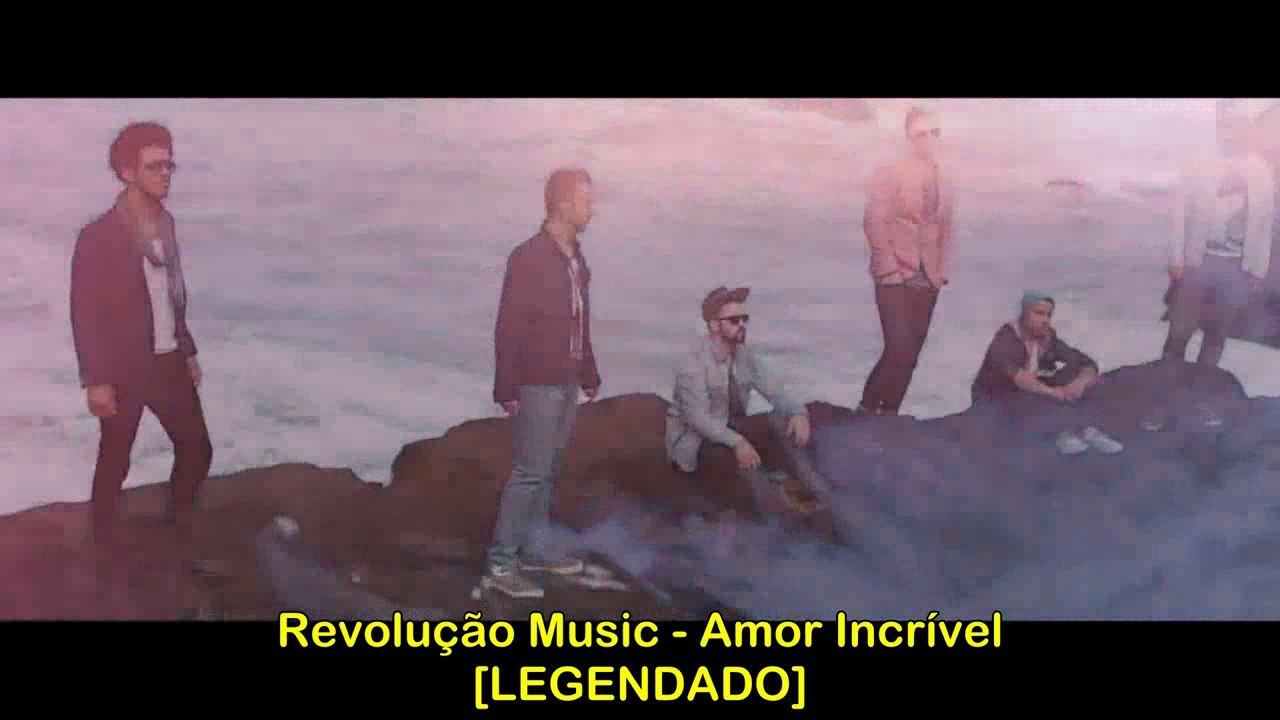 Revolução Music - Amor incrível [LEGENDADO]