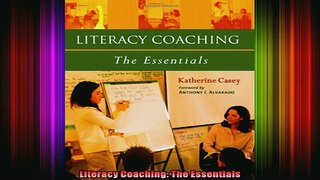 READ book  Literacy Coaching The Essentials Full Free