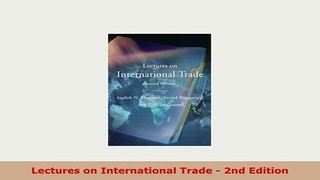 Download  Lectures on International Trade  2nd Edition Download Full Ebook
