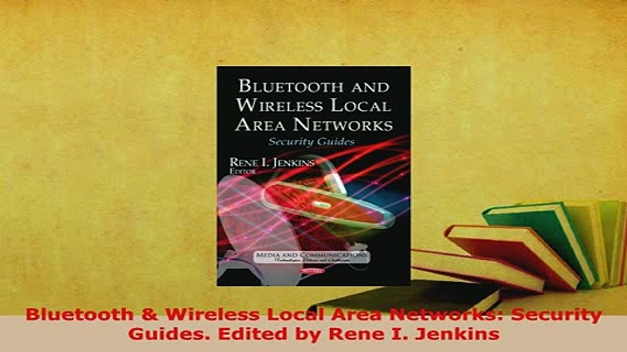 Download  Bluetooth  Wireless Local Area Networks Security Guides Edited by Rene I Jenkins Free Books