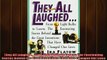 FAVORIT BOOK   They All Laughed From Light Bulbs to Lasers The Fascinating Stories Behind the Great  FREE BOOOK ONLINE