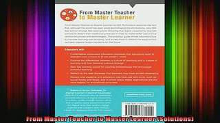 DOWNLOAD FREE Ebooks  From Master Teacher to Master Learner Solutions Full Ebook Online Free