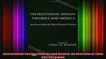 DOWNLOAD FREE Ebooks  Instructional Design Theories and Models An Overview of Their Current Status Full EBook