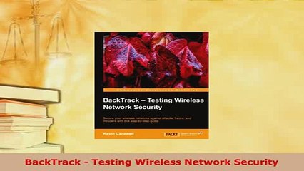 PDF  BackTrack  Testing Wireless Network Security Free Books