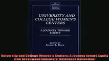 READ book  University and College Womens Centers A Journey toward Equity The Greenwood Educators Full Free