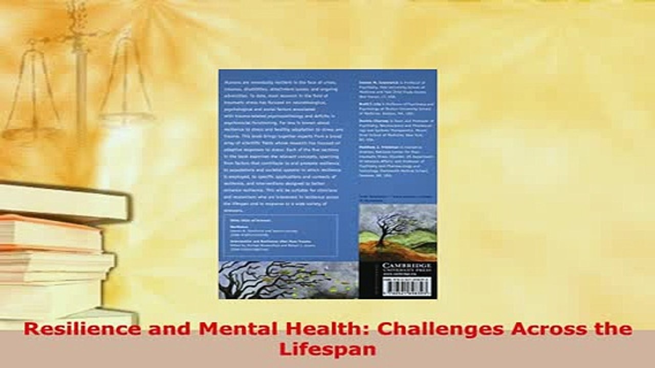 Download  Resilience and Mental Health Challenges Across the Lifespan Read Online