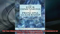 DOWNLOAD FREE Ebooks  The Four Dimensions of Principal Leadership A Framework for Leading 21st Century Schools Full Free