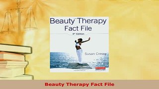 Download  Beauty Therapy Fact File Download Full Ebook