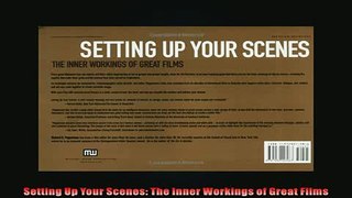 READ THE NEW BOOK   Setting Up Your Scenes The Inner Workings of Great Films  FREE BOOOK ONLINE