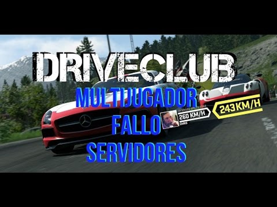 DriveClub - Multijugador: Gameplay con Fallos en los Sevidores