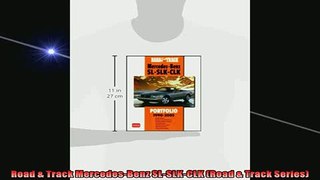READ book  Road  Track MercedesBenz SLSLKCLK Road  Track Series  FREE BOOOK ONLINE