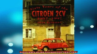 READ THE NEW BOOK   Sixty Years of the Citroen 2Cv 19371997  FREE BOOOK ONLINE