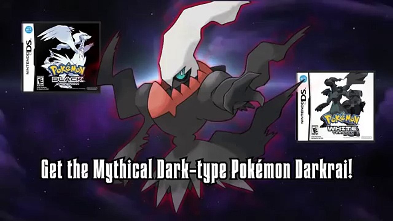 Get the Mythical Pokémon Darkrai! - Pokémon Black Version/Pokémon White Version