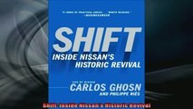 READ book  Shift Inside Nissans Historic Revival  FREE BOOOK ONLINE