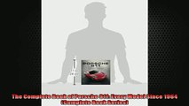 READ THE NEW BOOK   The Complete Book of Porsche 911 Every Model Since 1964 Complete Book Series  FREE BOOOK ONLINE