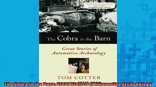 READ book  The Cobra in the Barn Great Stories of Automotive Archaeology  FREE BOOOK ONLINE