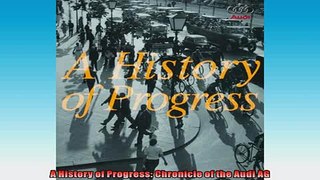 READ PDF DOWNLOAD   A History of Progress Chronicle of the Audi AG  DOWNLOAD ONLINE